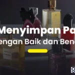 cara menyimpan parfum